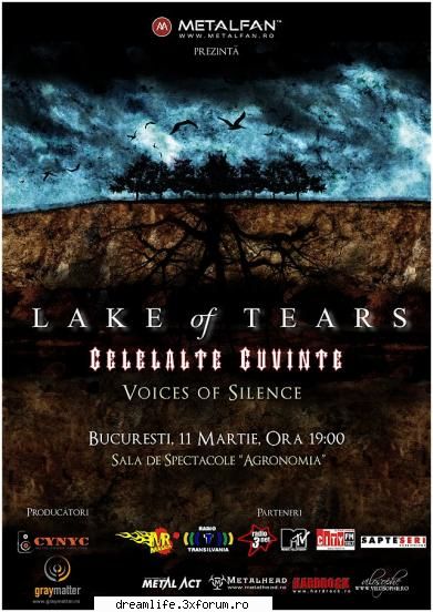 e prima mea total dar..
daca tot vorbim de concerte .......
pe 11 martie,  bucuresti, of tears

11