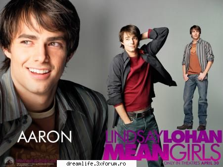 Girls stuff...Hot men... - D cand m-am uitat La "MEAN GIRLS" ma cam gandesc - Love & Sex